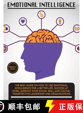 【3-4周达】Emotional Intelligence: The Best Guide on How To Use Emotional Intelligence For a Better L... [9781803063492]