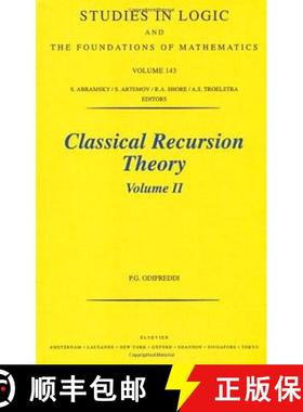 【3-4周达】Classical Recursion Theory, Volume II: Volume 143 [9780444502056]