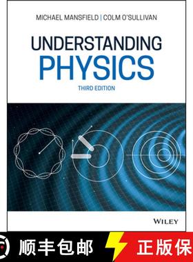 【3-4周达】Understanding Physics 3E [Wiley物理和天文] [9781119519508]