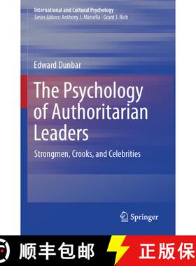 【3-4周达】The Psychology of Authoritarian Leaders: Strongmen, Crooks, and Celebrities [9783031711244]