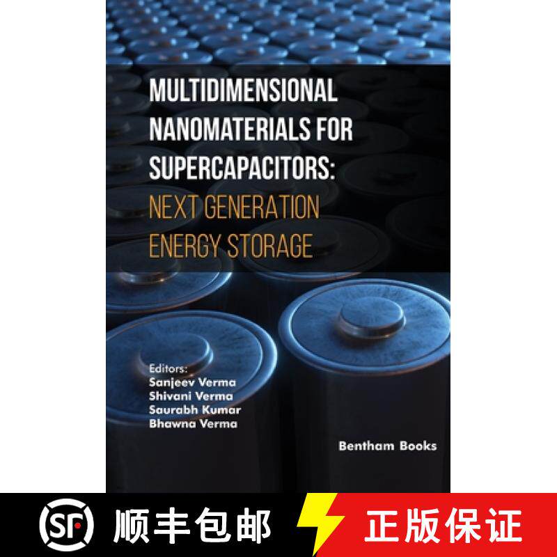 【3-4周达】Multidimensional Nanomaterials for Supercapacitors: Next Generation Energy Storage [9789815223422]
