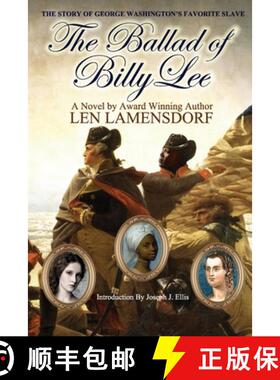 【3-4周达】The Ballad of Billy Lee: George Washington's Favorite Slave [9798648069909]