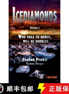 预订 Icediamonds Trilogy Volume 1: Who fails to honor, will be humbled [9783749796601]