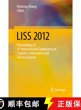 【3-4周达】LISS 2012: Proceedings of 2nd International Conference on Logistics, Informatics and Servi... [9783642320538]