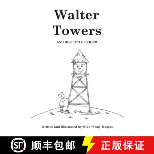 【3-4周达】Walter Towers and His Little Friend [9798992183603]