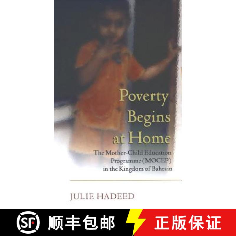 【3-4周达】Poverty Begins at Home : The Mother-Child Education Programme (MOCEP) in the Kingdom of Ba... [9780820471068]