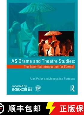 【3-4周达】AS Drama and Theatre Studies: The Essential Introduction for Edexcel: The Essential Introd... [9780415436595]