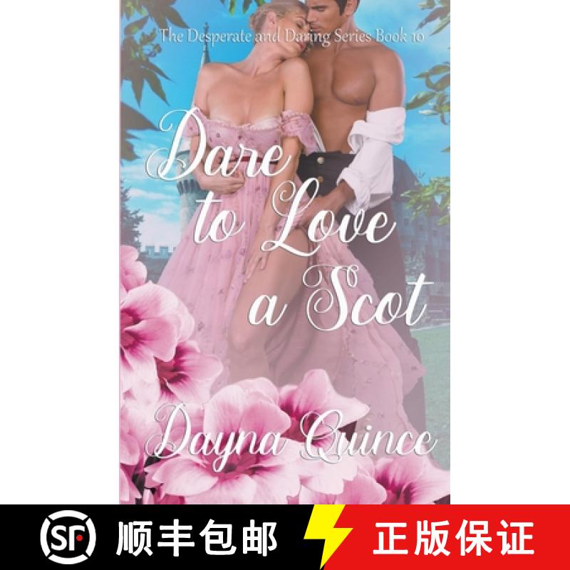 【3-4周达】Dare to Love a Scot (Desperate and Daring Series Book 10) [9798223889670]