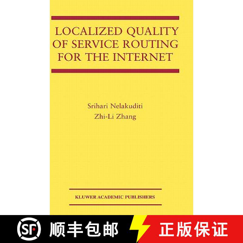 【3-4周达】Localized Quality of Service Routing for the Internet [9781402074776]