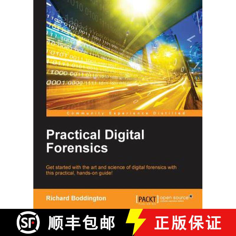 预订 Practical Digital Forensics: Get started with the art and science of digital forensics with this... [9781785887109]