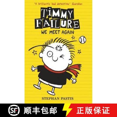 Timmy Failure: We Meet Again [9781406363715]