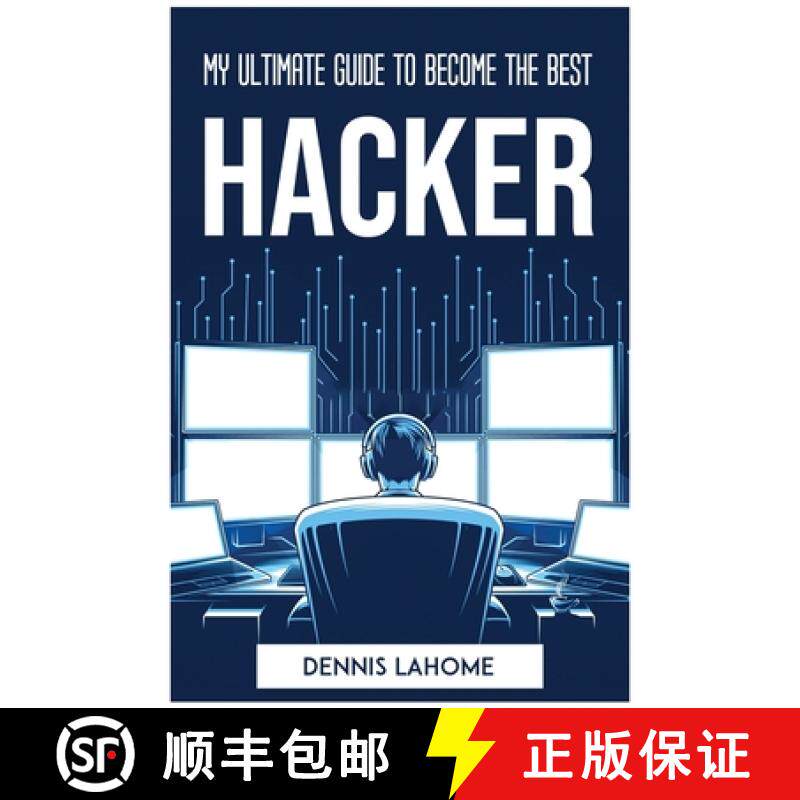 【3-4周达】My Ultimate Guide to Become the Best Hacker [9781804772720]