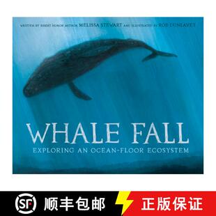 【3-4周达】Whale Fall: Exploring an Ocean-Floor Ecosystem [9780593380604]