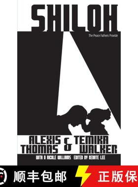 【3-4周达】Shiloh: The Peace Fathers Provide [9781942650805]