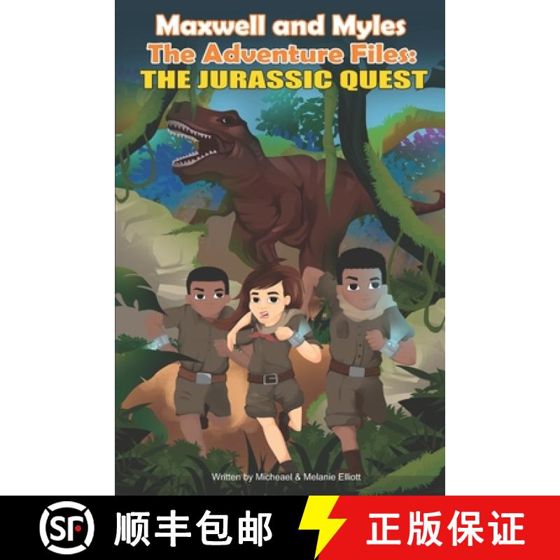 【3-4周达】Maxwell and Myles The Adventure Files: : The Jurassic Quest [9781777237011]