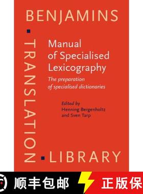 【3-4周达】Manual of Specialised Lexicography [9789027216120]