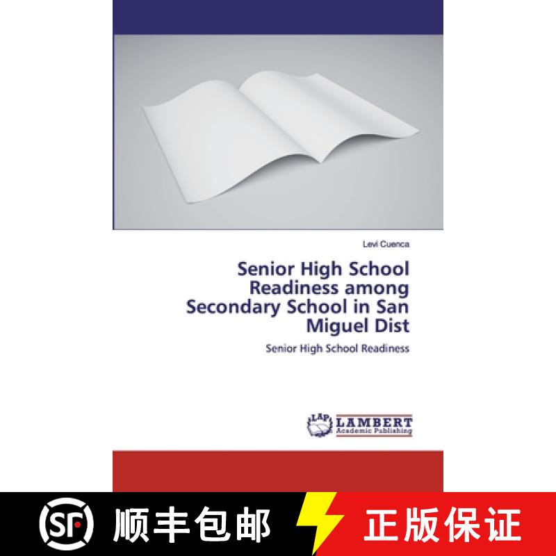 预订 Senior High School Readiness among Secondary School in San Miguel Dist [9786139930326]