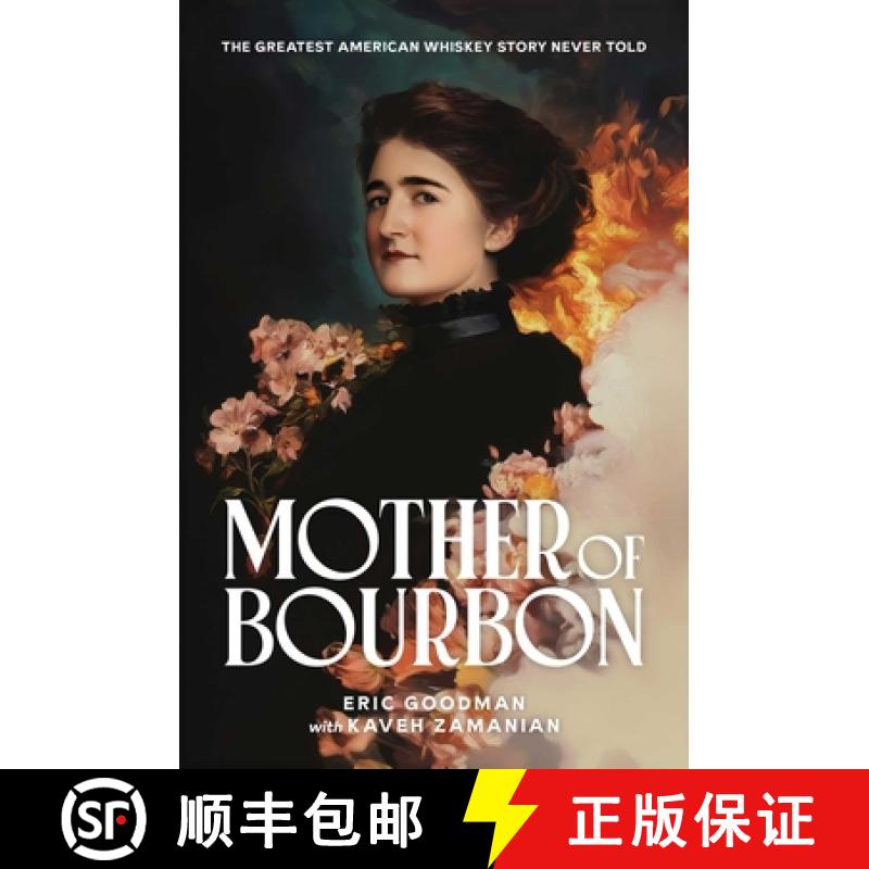 【3-4周达】精装 Mother of Bourbon: The Greatest American Whiskey Story Never Told [9798888458129]图片