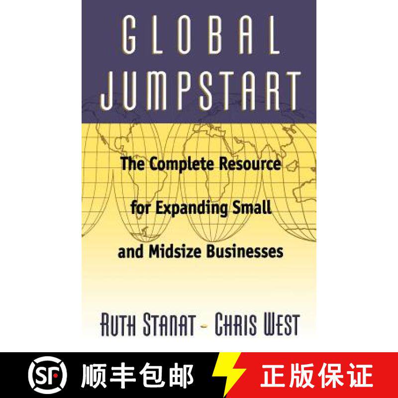 【3-4周达】Global Jumpstart: The Complete Resource for Expanding Small and Midsize Businesses [9780738201603]