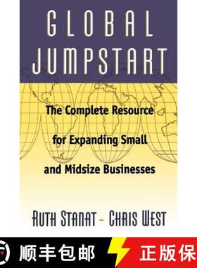 【3-4周达】Global Jumpstart: The Complete Resource for Expanding Small and Midsize Businesses [9780738201603]