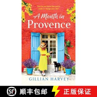 【3-4周达】Month in Provence: A BRAND NEW escapist feel-good romance from TOP 10 BESTSELLER Gillian H... [9781804269848]