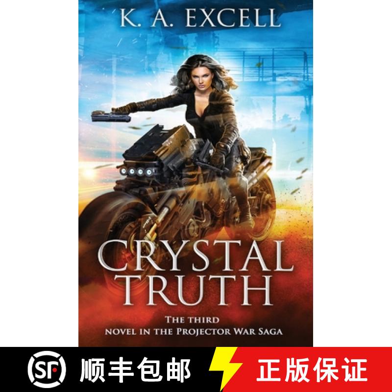 【2-3周达】Crystal Truth: the Third Novel in the Projector War Saga [9781952856075]