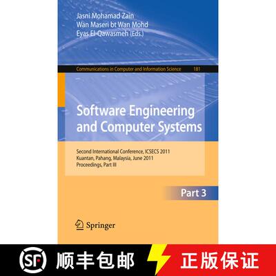 【3-4周达】Software Engineering and Computer Systems, Part III: Second International Conference, ICSE... [9783642222023]