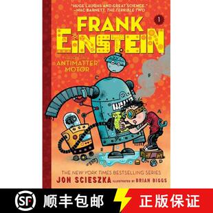 预订 Frank Einstein and the Antimatter Motor (Frank Einstein Series #1): Book One [9781419724923]