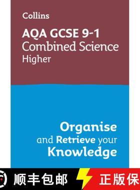 【3-4周达】AQA GCSE 9-1 Combined Science Trilogy Higher Organise and Retrieve Your Knowledge: Ideal f... [9780008672348]