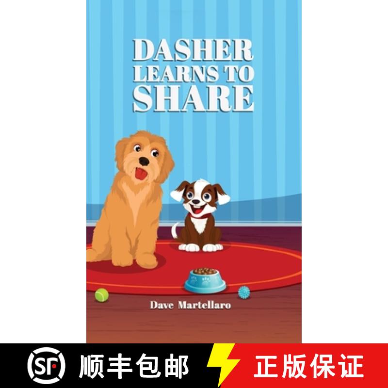 【2-3周达】DASHER LEARNS TO SHARE [9798330383450]