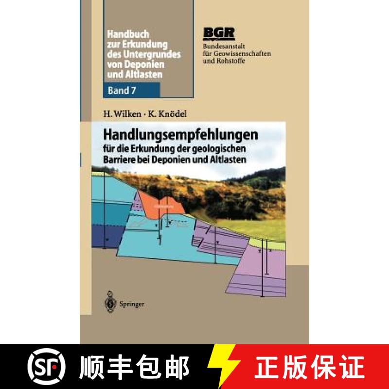 【3-4周达】Handbuch Zur Erkundung Des Untergrundes Von Deponien Und Altlasten: Handlungsempfehlungen ... [9783642635724]