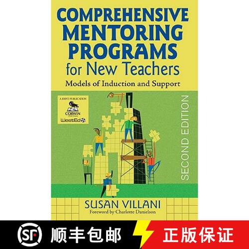 【3-4周达】Comprehensive Mentoring Programs for New Teachers: Models of Induction and Support (Second... [9781412966139]
