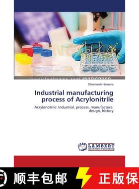 预订 Industrial manufacturing process of Acrylonitrile [9783659485282]