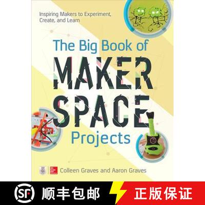 【3-4周达】The Big Book of Makerspace Projects: Inspiring Makers to Experiment, Create, and Learn [9781259644252]