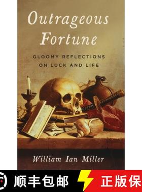 【3-4周达】Outrageous Fortune: Gloomy Reflections on Luck and Life [9780197530689]