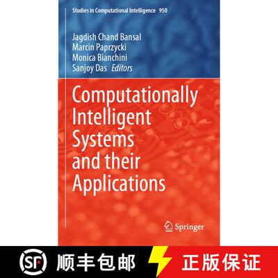 【3-4周达】Computationally Intelligent Systems and their Applications [9789811604096]