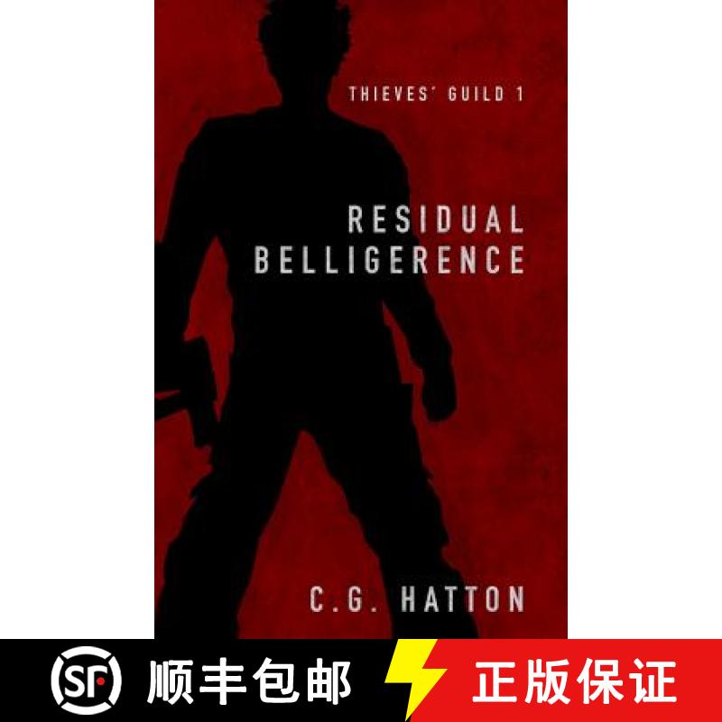 【3-4周达】Residual Belligerence: Thieves' Guild Book One [9781908299031]