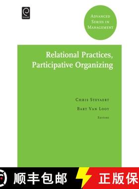 【3-4周达】Relational Practices, Participative Organizing [9780857240064]