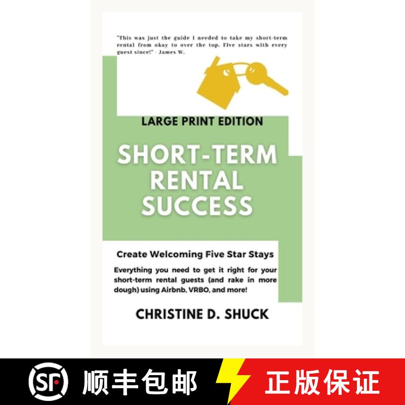 【3-4周达】Short-Term Rental Success: Create Welcoming Five-Star Stays [9781955150316]