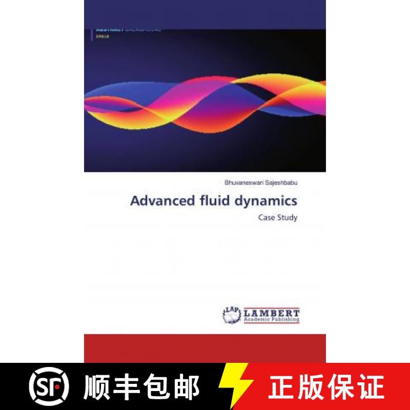 预订 Advanced fluid dynamics [9786200251558]