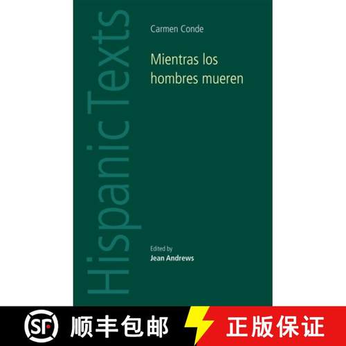【3-4周达】Mientras los hombres mueren: Carmen Conde [9780719077524]