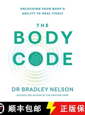 【3-4周达】The Body Code : Unlocking your body's ability to heal itself [9781785044038]