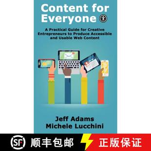 【3-4周达】Content for Everyone: A Practical Guide for Creative Entrepreneurs to Produce Accessible a... [9781735568065]