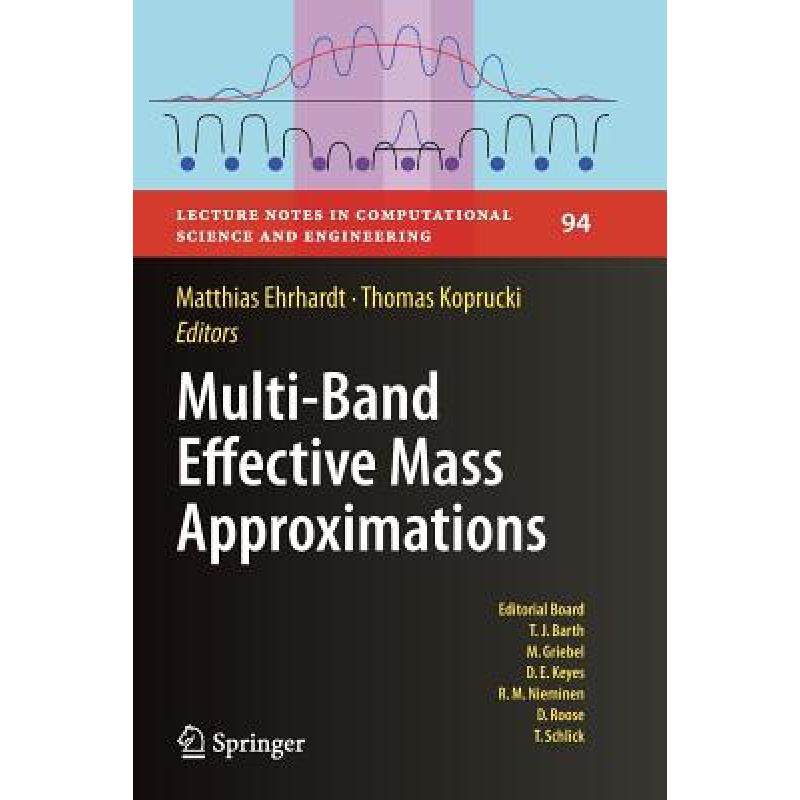 Multi Band Effective Mass Approximations Advanced Mathematical multi band effective mass approximations advanced mathematical