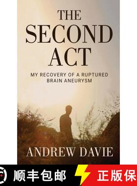 预订 The Second Act: My Recovery Of A Ruptured Brain Aneurysm [9784824187604]