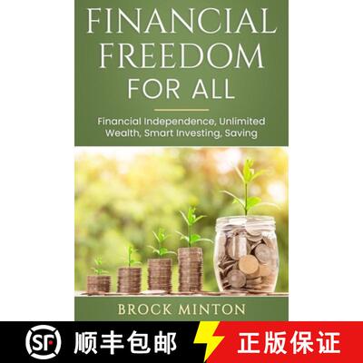 【3-4周达】Financial Freedom for All: Financial Independence, Unlimited Wealth, Smart Investing, Saving [9798737283810]