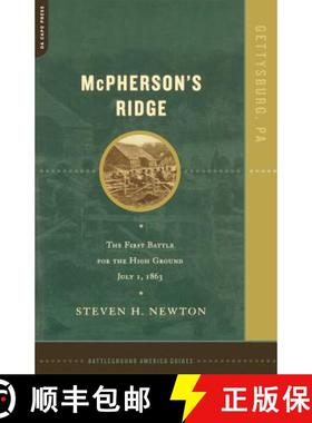 【3-4周达】McPherson's Ridge: The First Battle for the High Ground, July 1, 1863 [9780306811722]