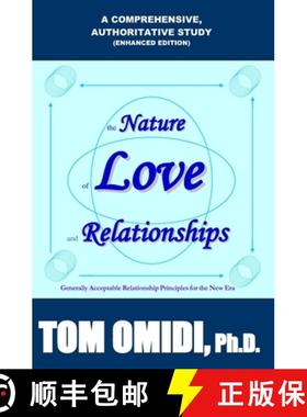 【3-4周达】The Nature of Love and Relationships (Enhanced Edition): Generally Acceptable Relationship... [9781988351032]