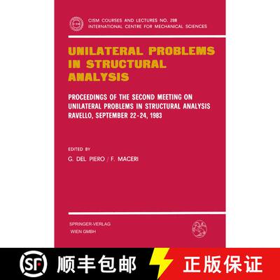 【3-4周达】Unilateral Problems in Structural Analysis: Proceedings of the Second Meeting on Unilatera... [9783211818596]