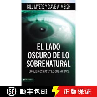 【3-4周达】El lado oscuro de lo sobrenatural Softcover Dark Side of the Supernatural: Lo Que Dios Hac... [9780829757156]